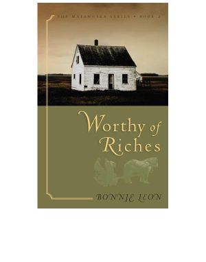 [Matanuska 02] • Worthy of Riches